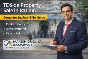 CA Manish Gugliya in front of Mahalwada Registrar Office Ratlam explaining TDS on property sale under Section 194IA for buyers and sellers